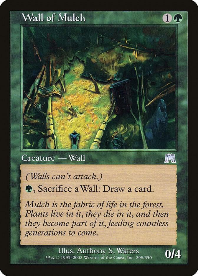 Wall of Mulch [Onslaught - 298]