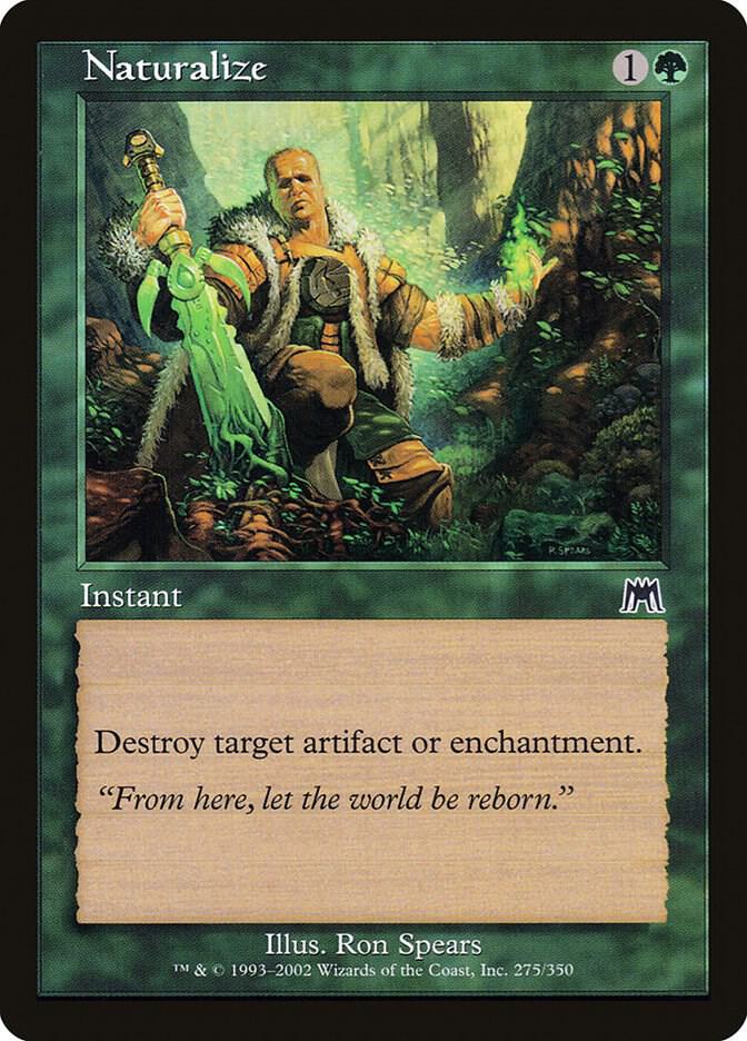 Naturalize [Onslaught - 275]