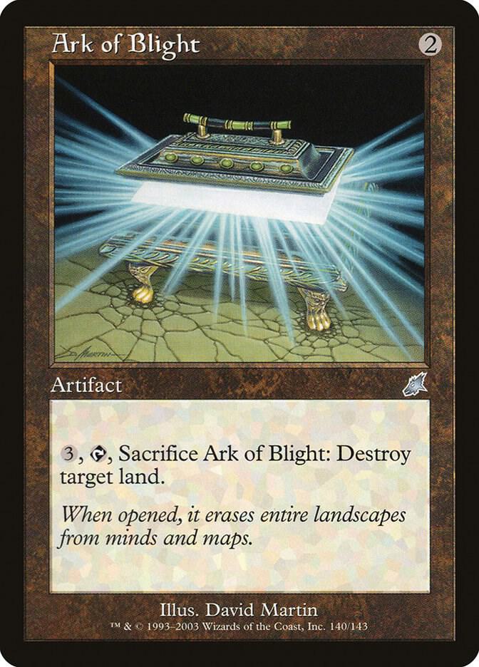 Ark of Blight [Scourge - 140]