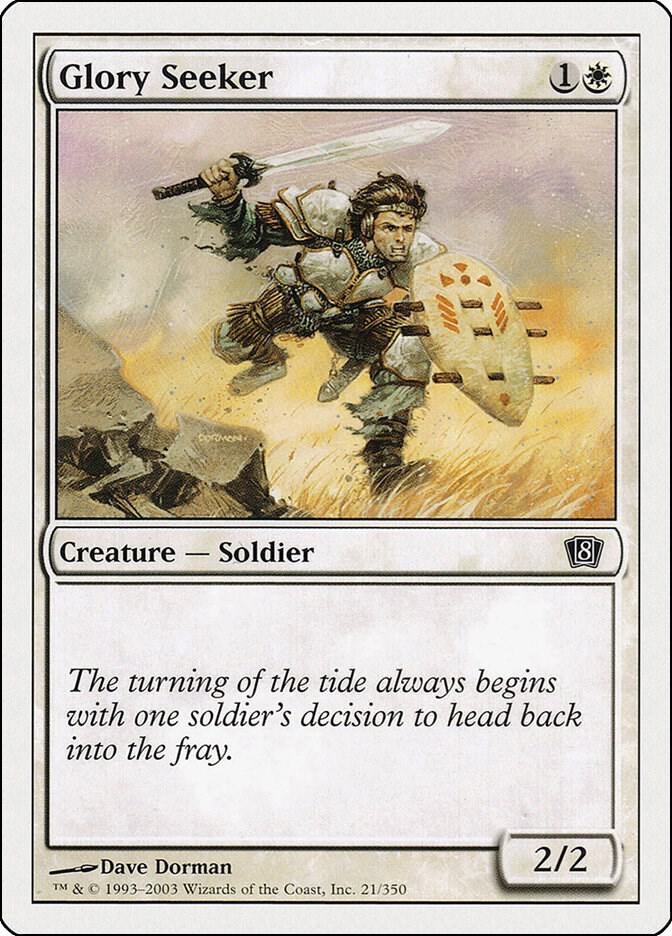 Glory Seeker [8th Edition - 21]