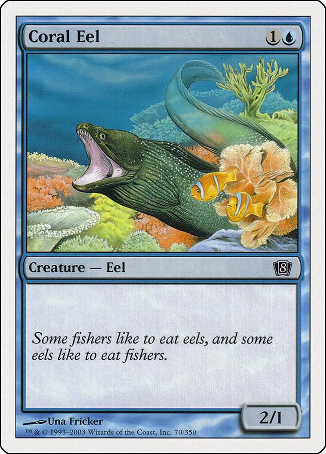 Coral Eel [8th Edition - 70]