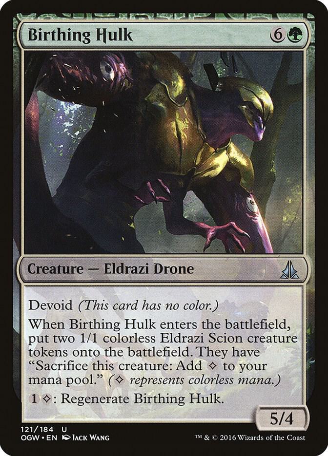 Birthing Hulk [Oath of the Gatewatch - 121]
