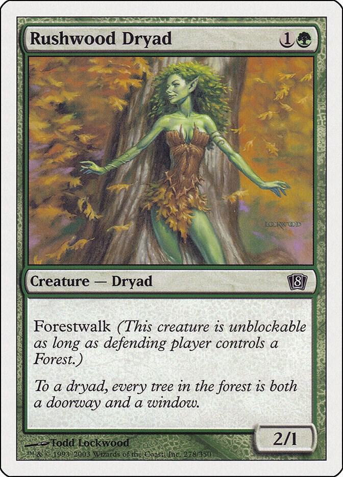 Rushwood Dryad [8th Edition - 278]