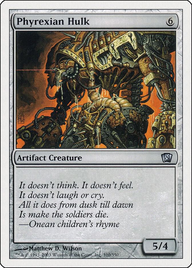 Phyrexian Hulk [8th Edition - 310]