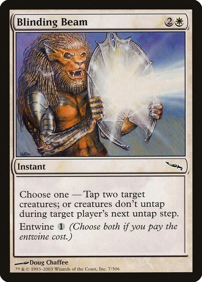 Blinding Beam [Mirrodin - 7]