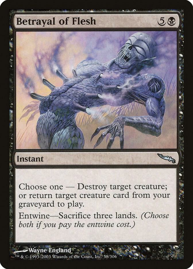 Betrayal of Flesh [Mirrodin - 58]