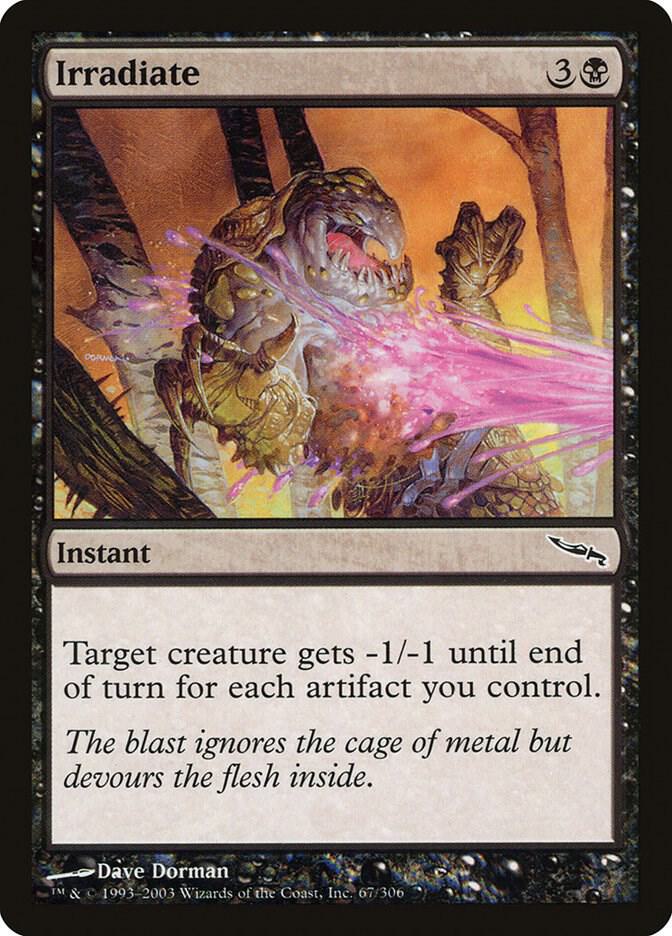 Irradiate [Mirrodin - 67]