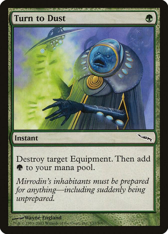 Turn to Dust [Mirrodin - 137]
