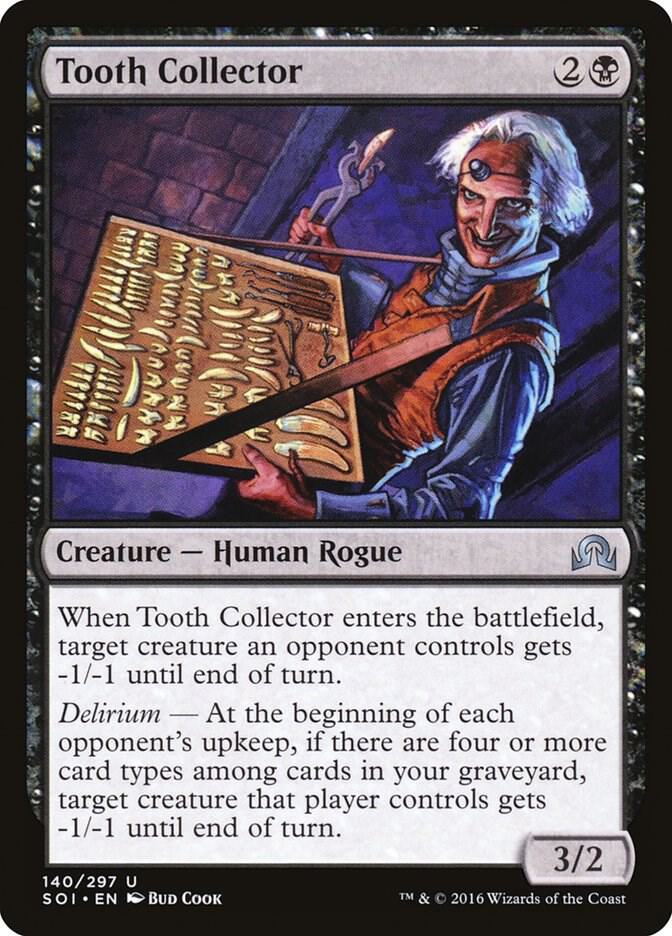 Tooth Collector [Shadows over Innistrad - 140]