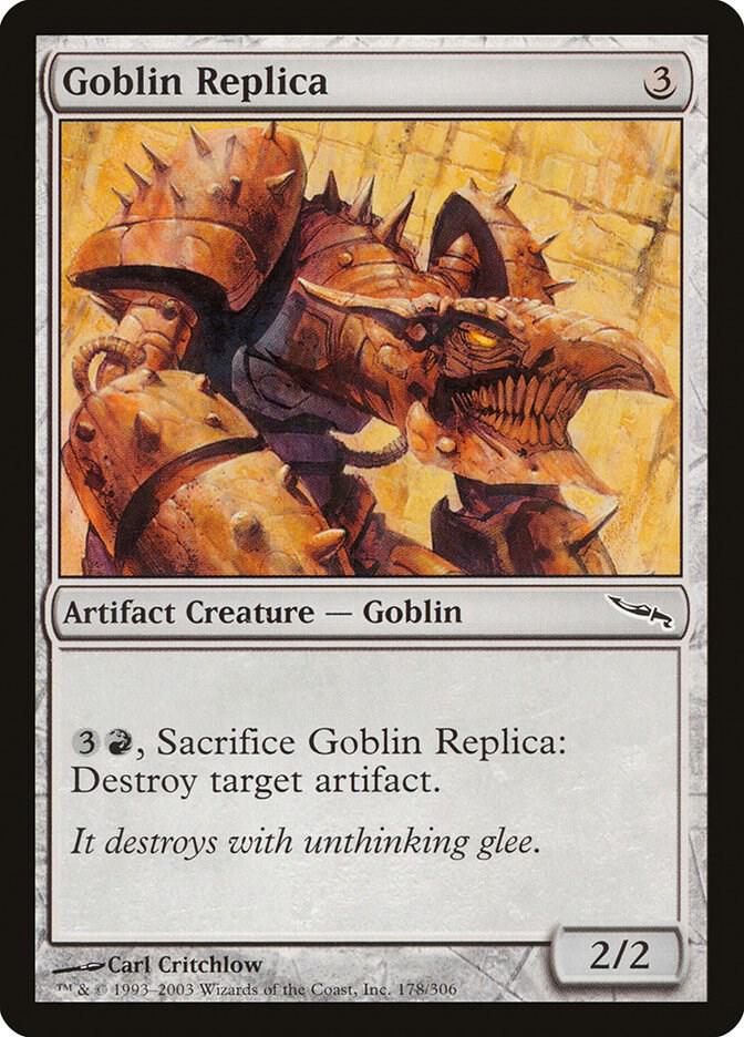 Goblin Replica [Mirrodin - 178]