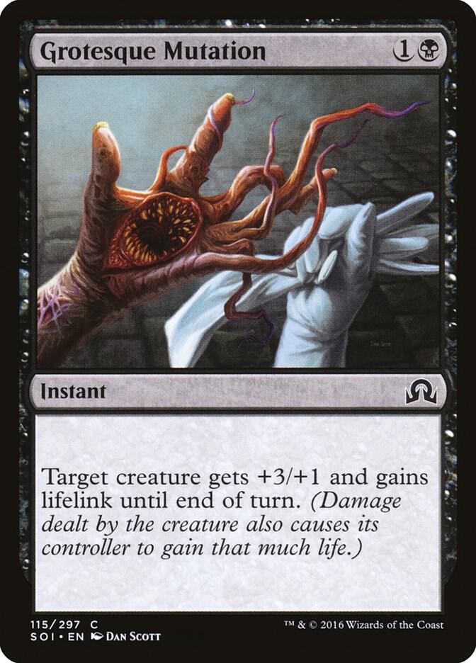 Grotesque Mutation [Shadows over Innistrad - 115]