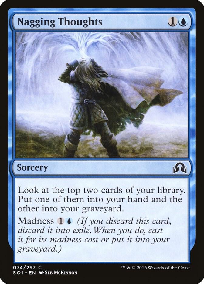 Nagging Thoughts [Shadows over Innistrad - 74]