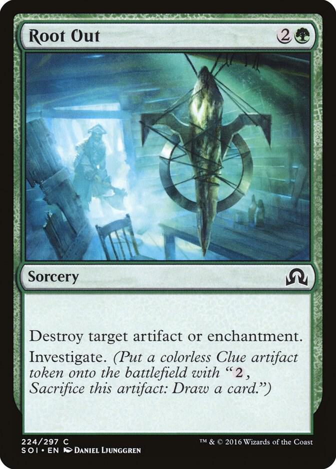 Root Out [Shadows over Innistrad - 224]