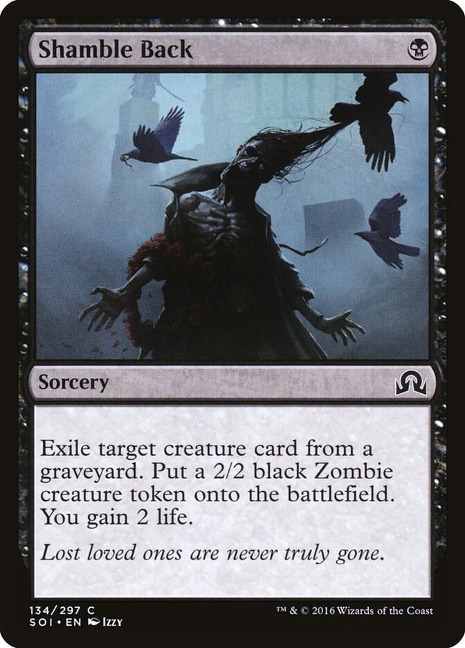 Shamble Back [Shadows over Innistrad - 134]