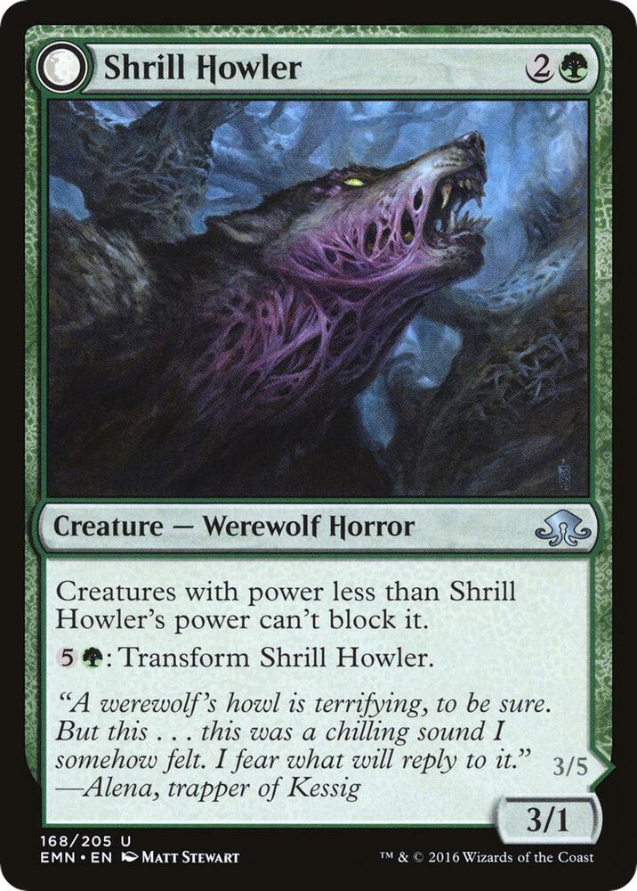 Shrill Howler [Eldritch Moon - 168]