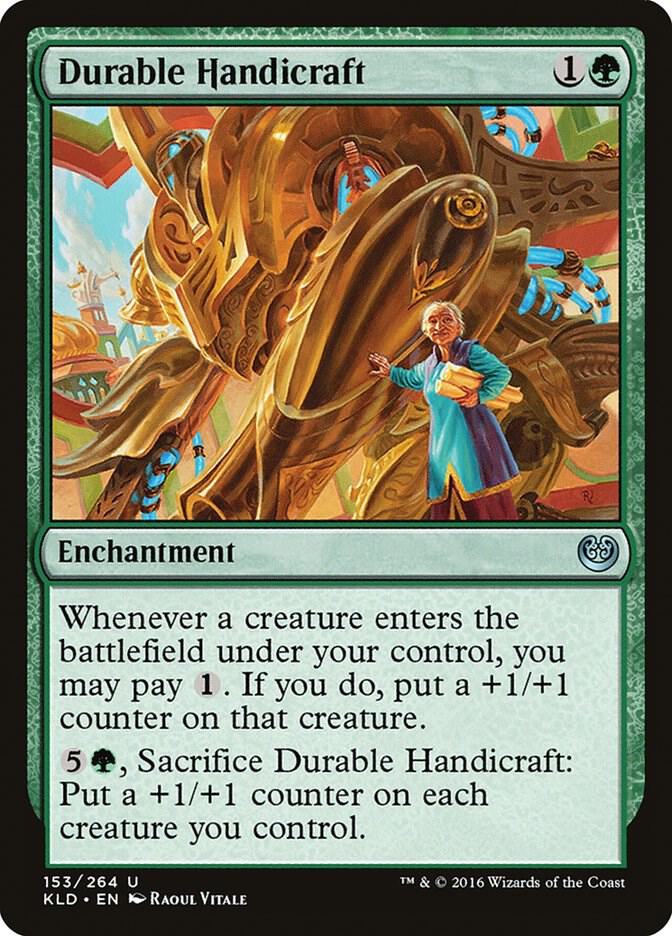 Durable Handicraft [Kaladesh - 153]