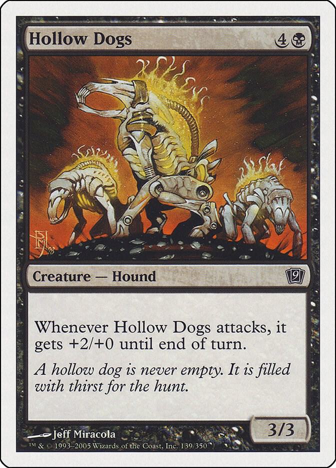 Hollow Dogs [9th Edition - 139]