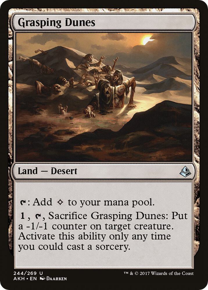 Grasping Dunes [Amonkhet - 244]