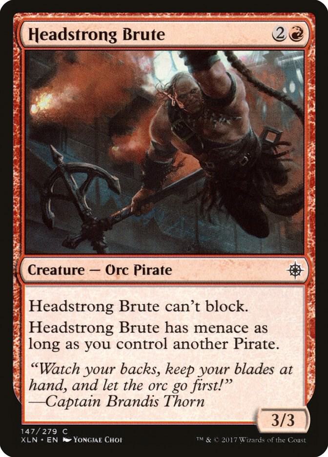 Headstrong Brute [Ixalan - 147]