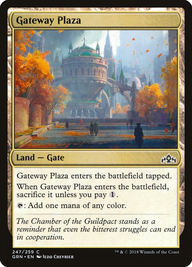 Gateway Plaza [Guilds of Ravnica - 247]