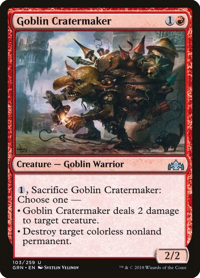 Goblin Cratermaker [Guilds of Ravnica - 103]