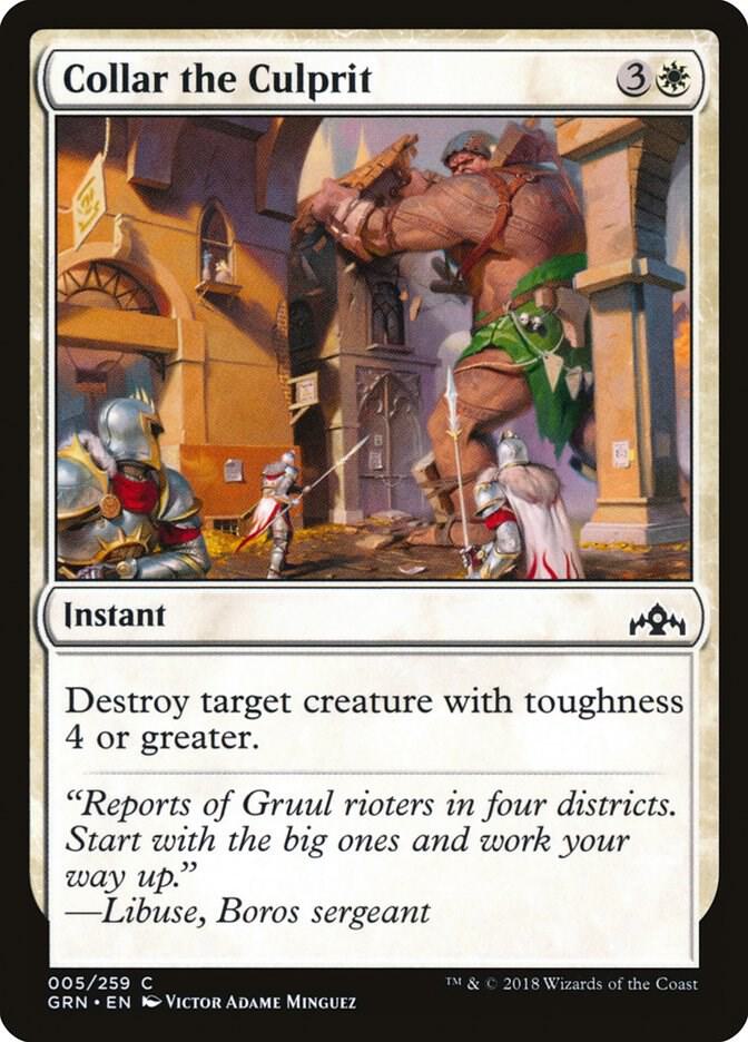 Collar the Culprit [Guilds of Ravnica - 5]