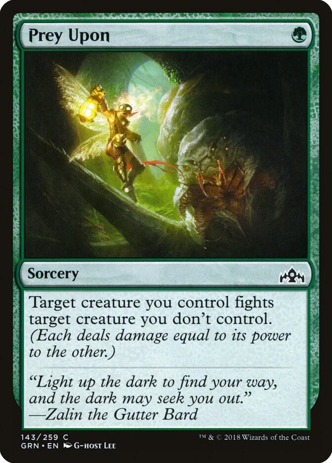 Prey Upon [Guilds of Ravnica - 143]