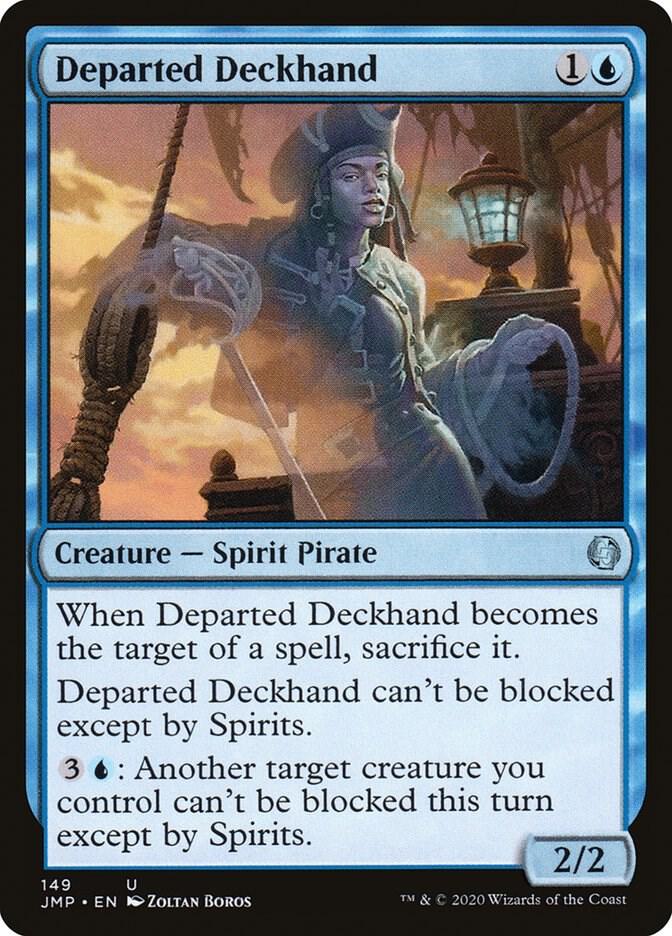 Departed Deckhand [Jumpstart - 149]