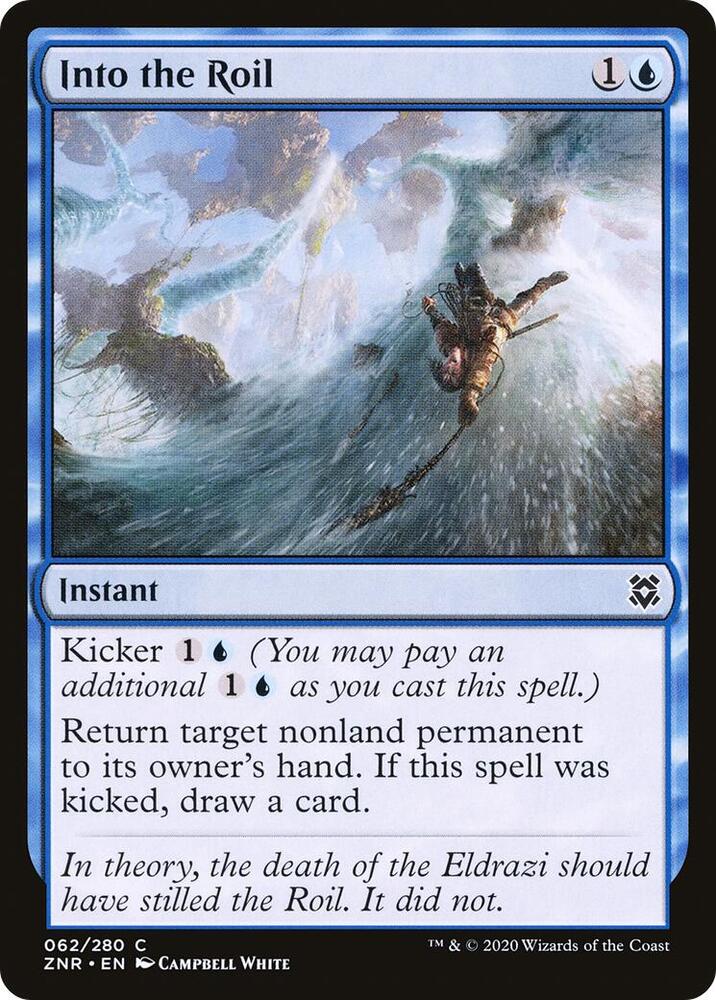 Into the Roil [Zendikar Rising - 62]