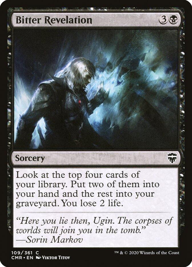 Bitter Revelation [Commander Legends - 109]