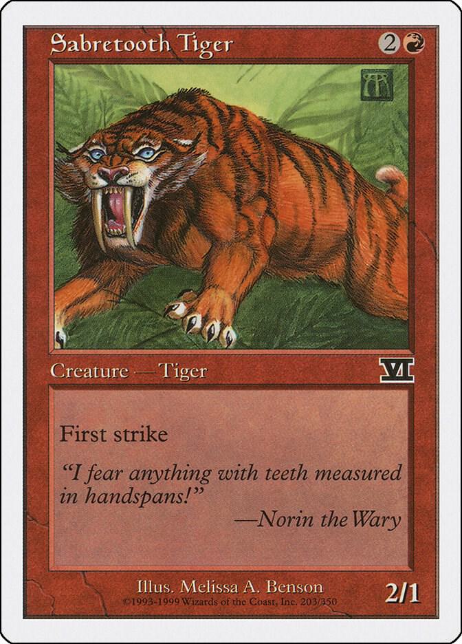 Sabretooth Tiger [Classic Sixth Edition - 203]