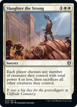Slaughter the Strong [Commander Legends: Battle for Baldur's Gate - 43]