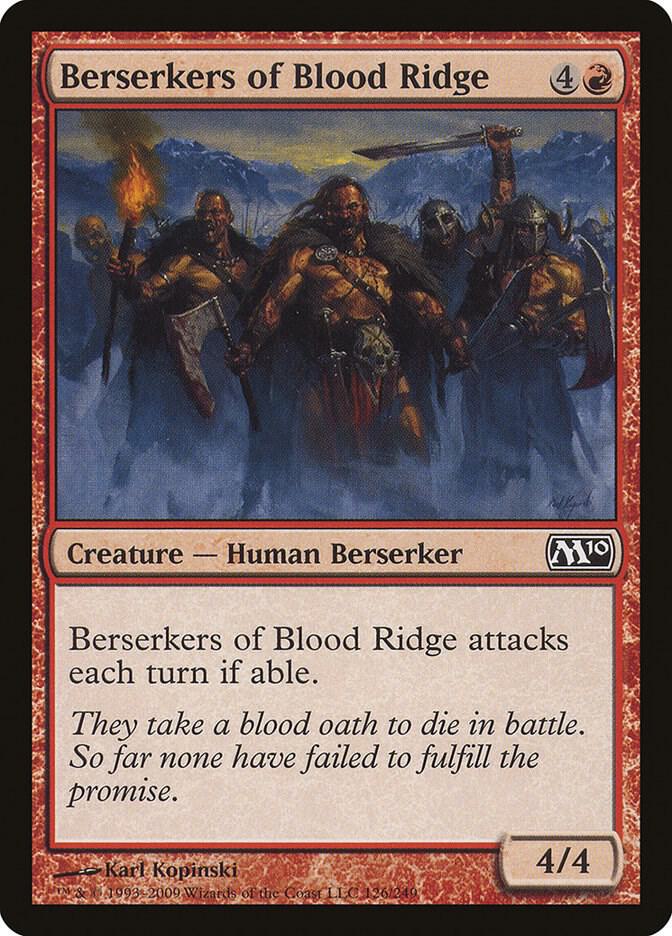 Berserkers of Blood Ridge [Magic 2010 (M10) - 126]