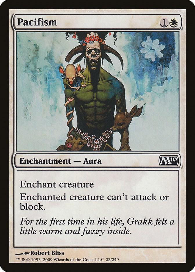 Pacifism [Magic 2010 (M10) - 22]