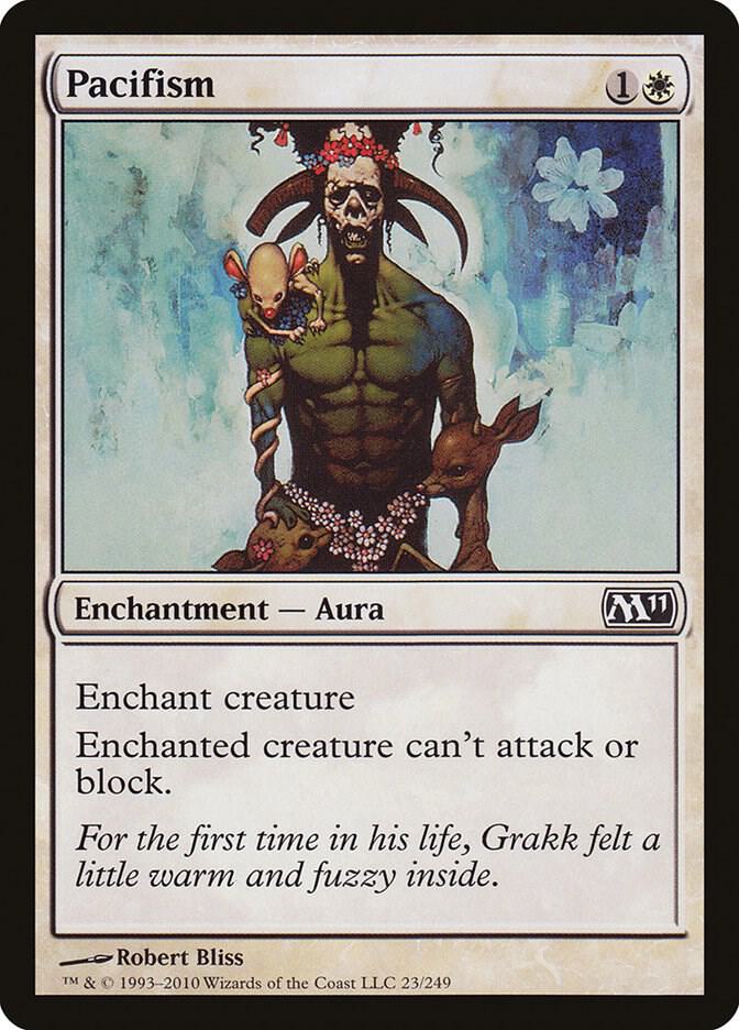 Pacifism [Magic 2011 (M11) - 23]