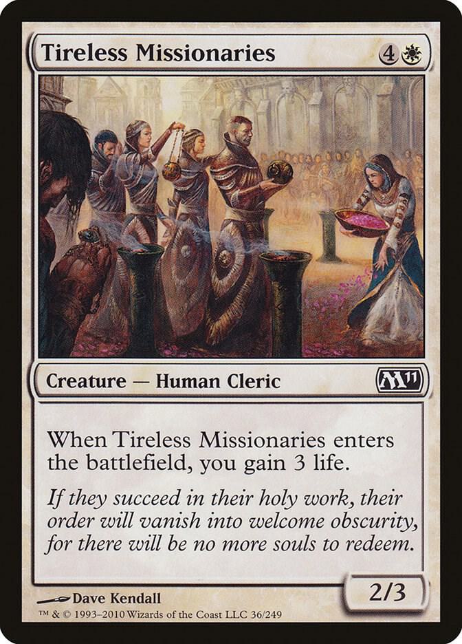 Tireless Missionaries [Magic 2011 (M11) - 36]