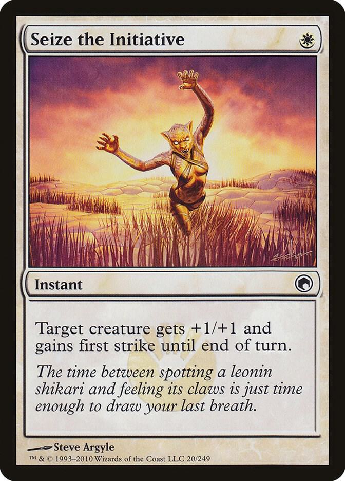 Seize the Initiative [Scars of Mirrodin - 20]