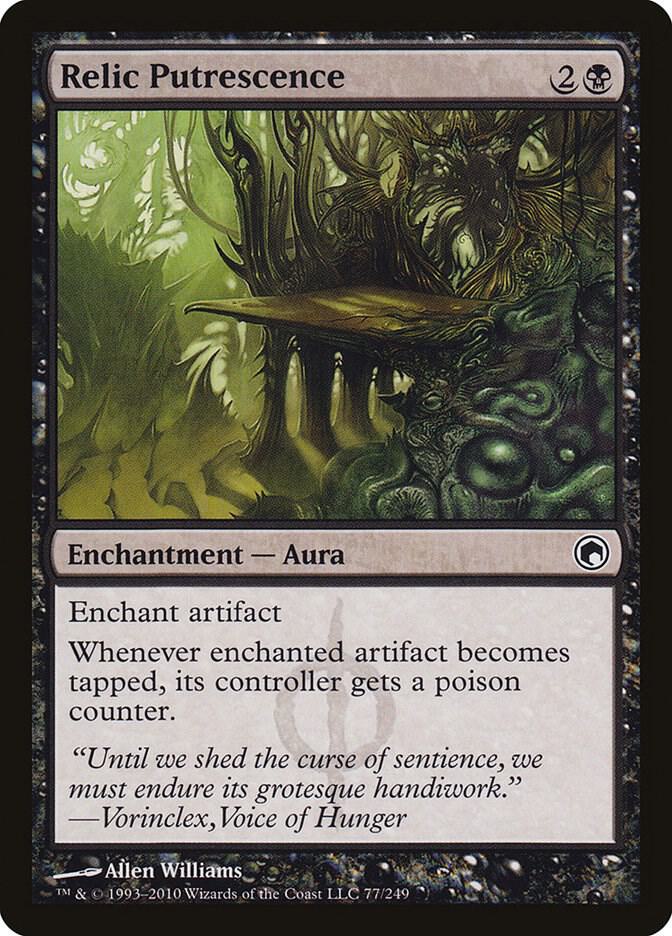 Relic Putrescence [Scars of Mirrodin - 77]
