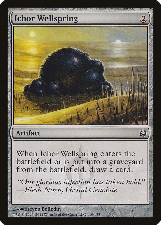 Ichor Wellspring [Mirrodin Besieged - 110]