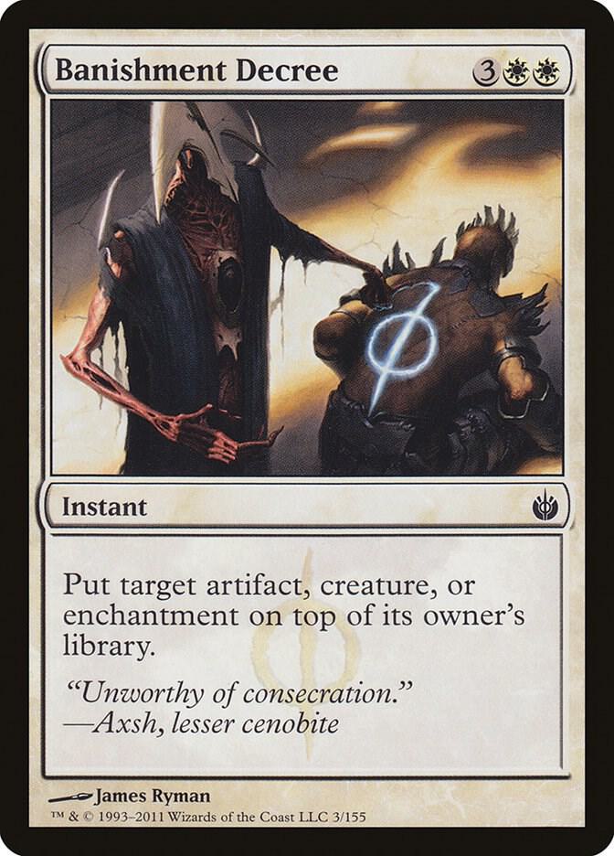 Banishment Decree [Mirrodin Besieged - 3]