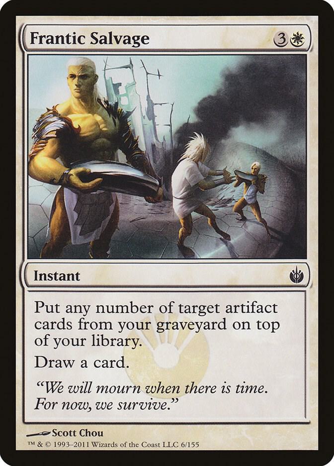 Frantic Salvage [Mirrodin Besieged - 6]