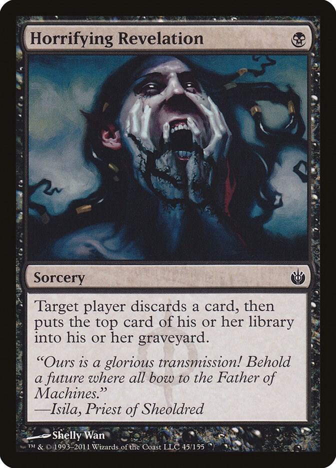 Horrifying Revelation [Mirrodin Besieged - 45]