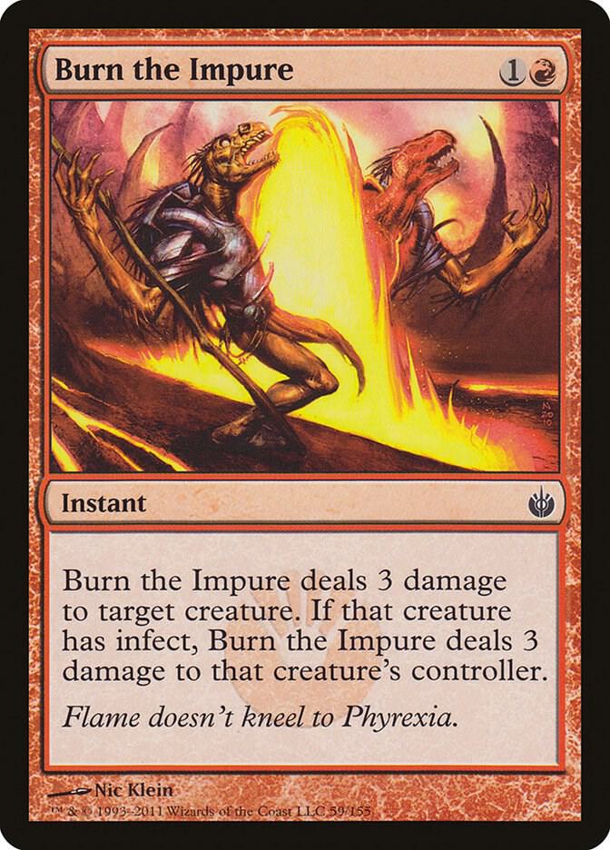 Burn the Impure [Mirrodin Besieged - 59]