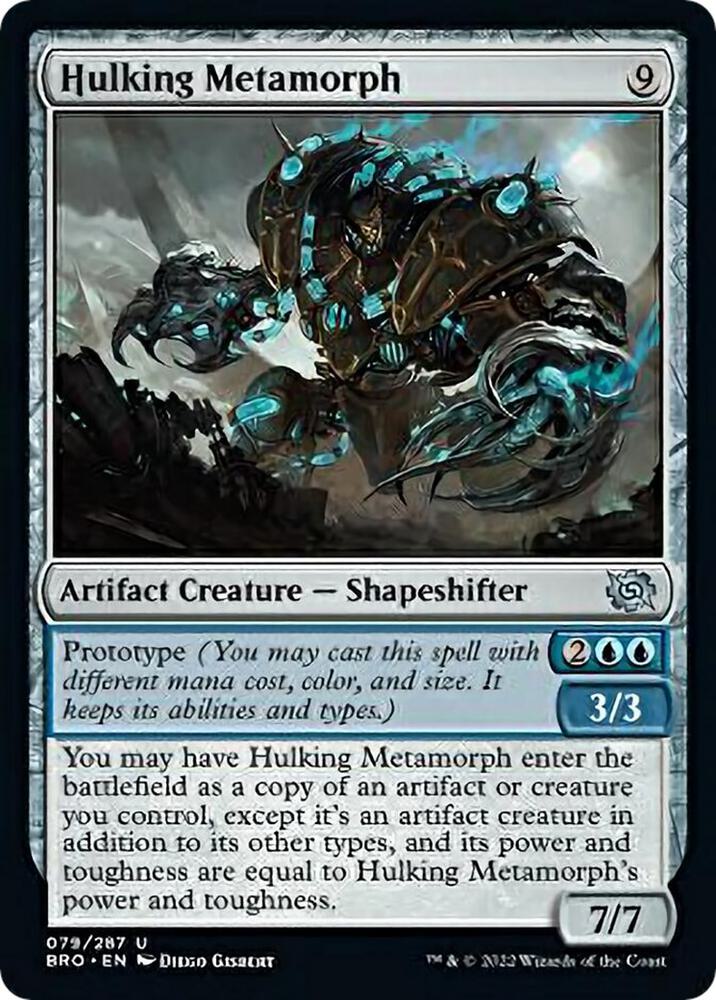 Hulking Metamorph [The Brothers' War - 79]