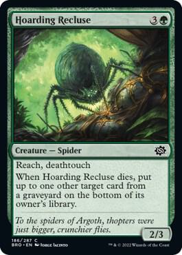 Hoarding Recluse [The Brothers' War - 186]