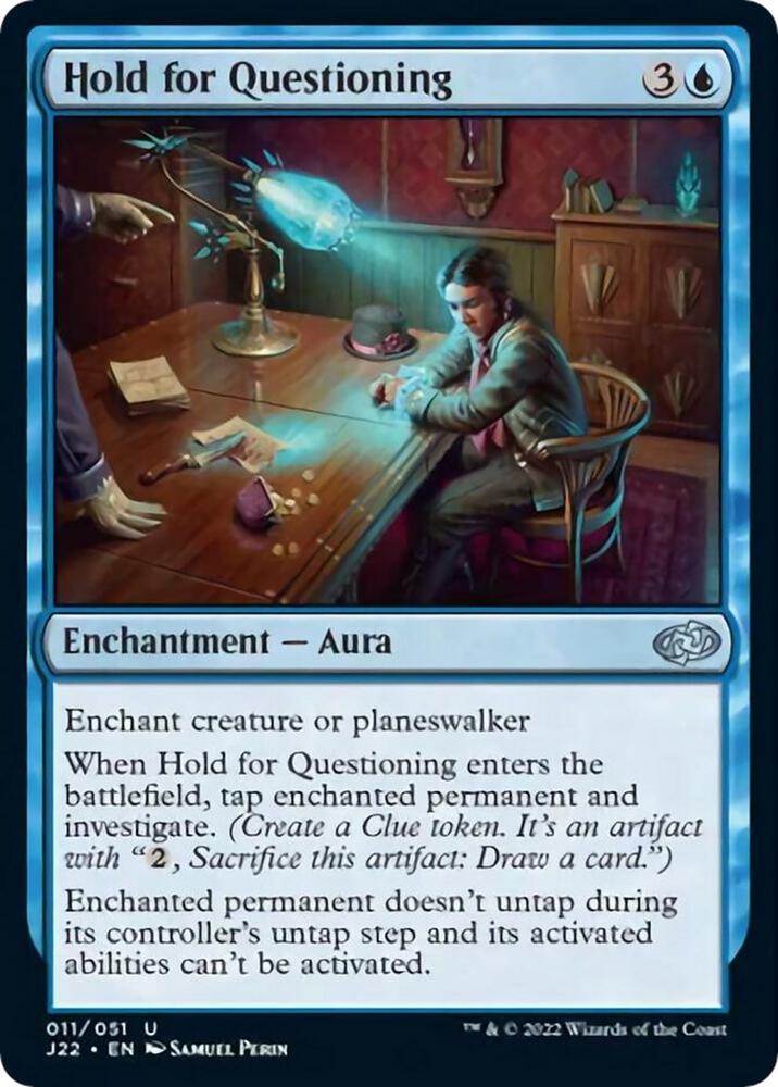 Hold for Questioning [Jumpstart 2022 - 11]