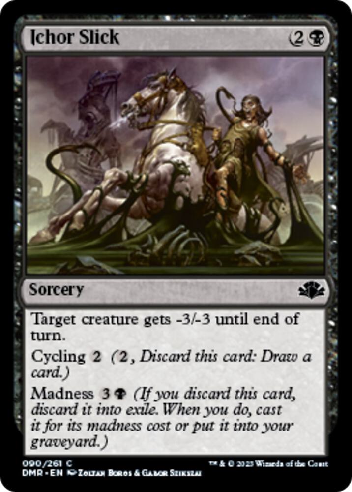 Ichor Slick [Dominaria Remastered - 90]