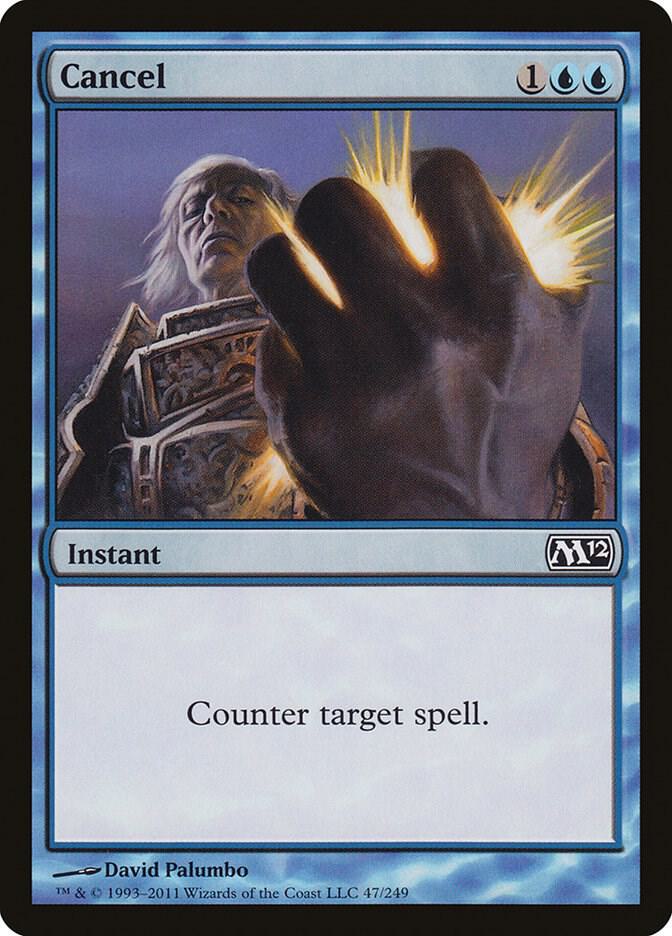 Cancel [Magic 2012 (M12) - 47]