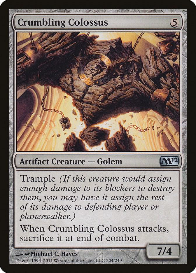 Crumbling Colossus [Magic 2012 (M12) - 204]