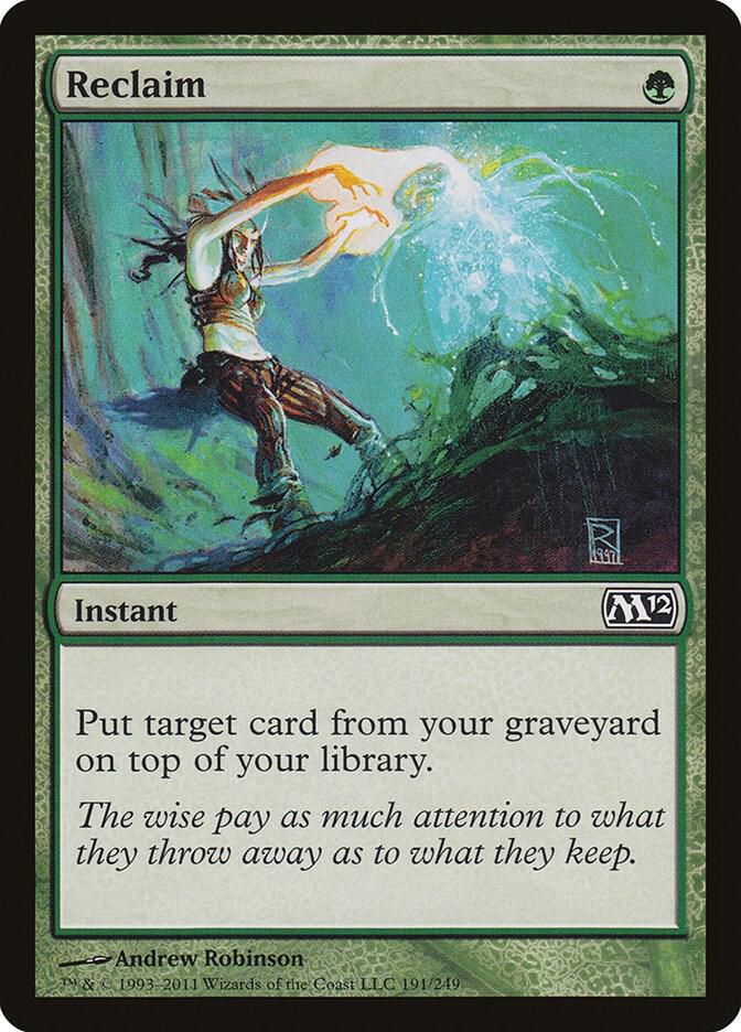 Reclaim [Magic 2012 (M12) - 191]